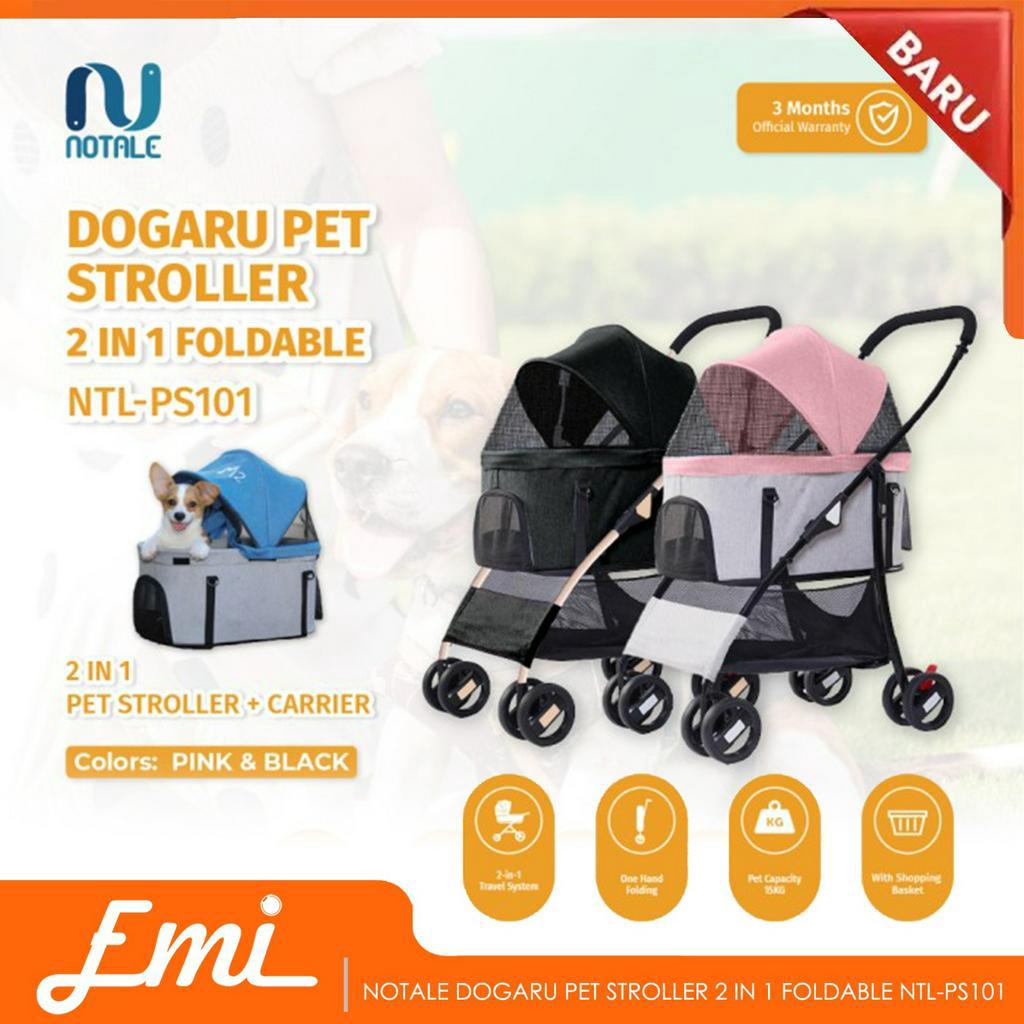 Notale Dogaru Pet Stroller 2 in 1 Foldable NTL-PS101 (PC100) Hewan Kucing Anjing