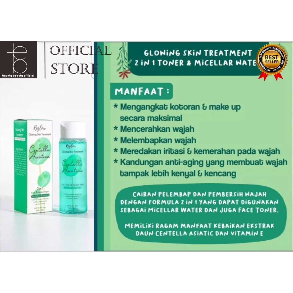 REGLOW GLOWING SKIN TREATMENT 1 PAKET ORIGINAL BPOM SKINCARE | REGLOW FACE WASH | REGLOW 2 IN 1 TONER MICELLAR WATER | REGLOW CREAM-3