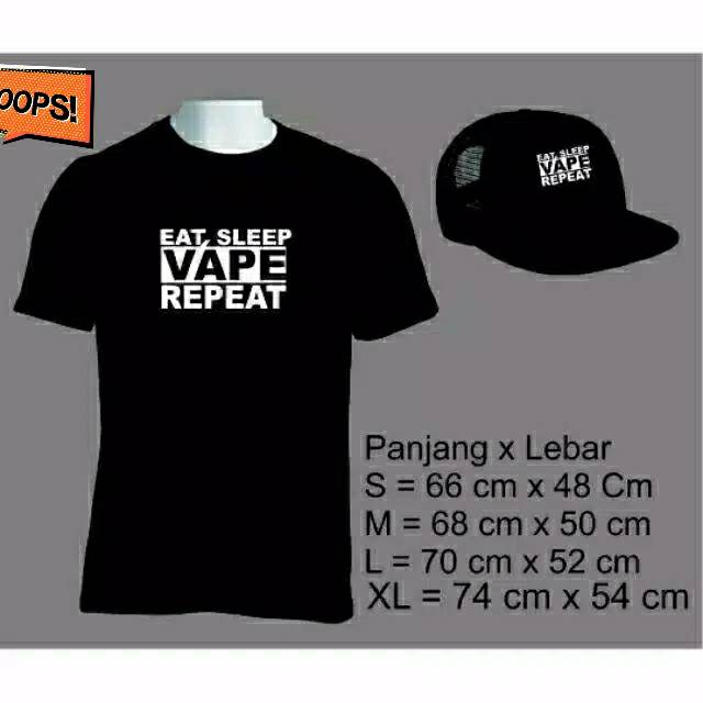 KAOS/TSHIRT/BAJU VAPE EAT SLEEP VAPE REPEAT PAKET TOPI TRUCKER