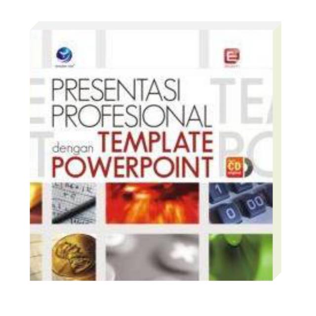 

Buku MS Office -Presentasi Profesional dengan Template PowerPoint + CD