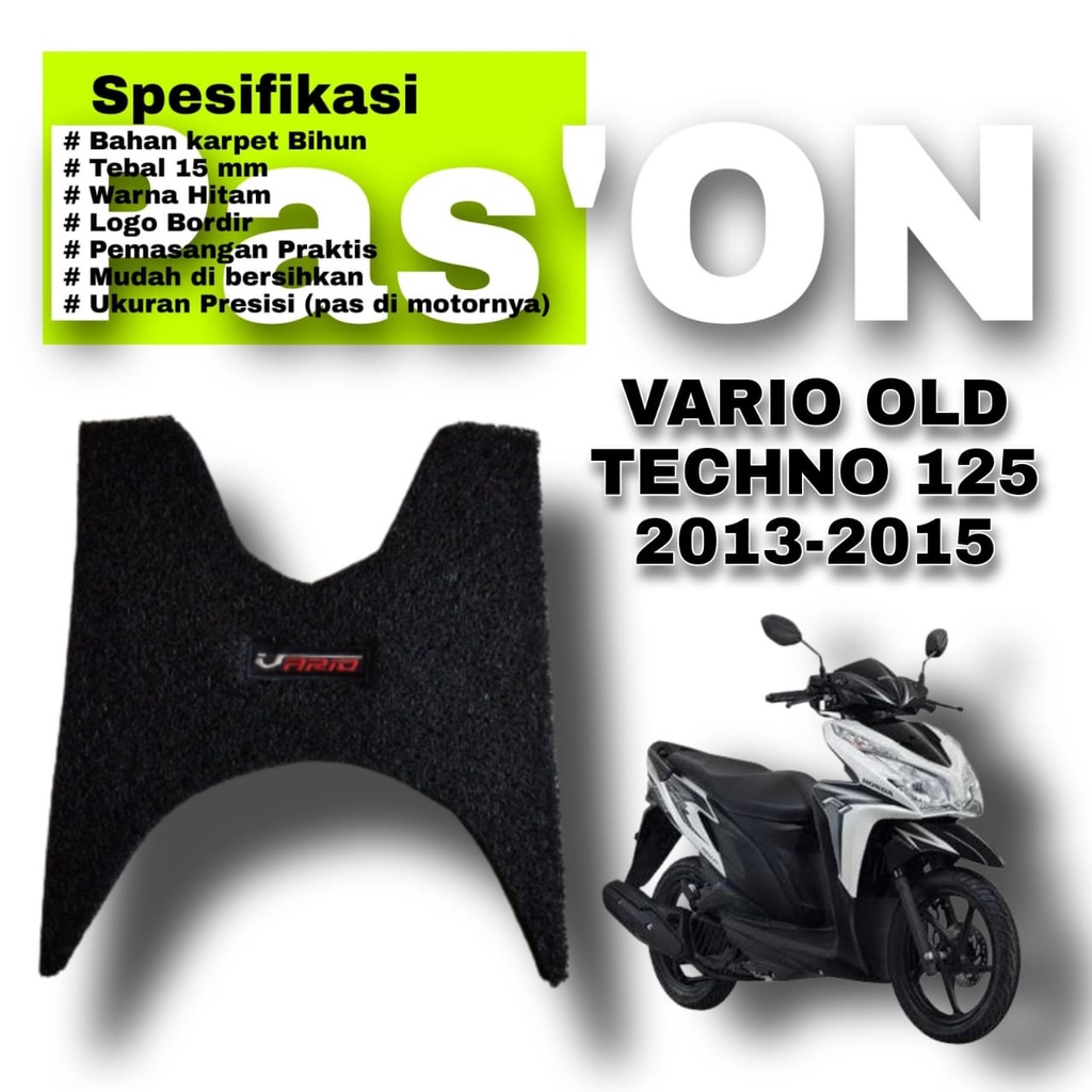 karpet motor matic honda vario old techno 125/pgm f1 125 2013-2015/karpet bihun/karpet mie/nomad/bah