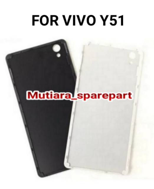 BACKDOOR / BACK COVER / CASING TUTUP BELAKANG VIVO Y51 Y51L