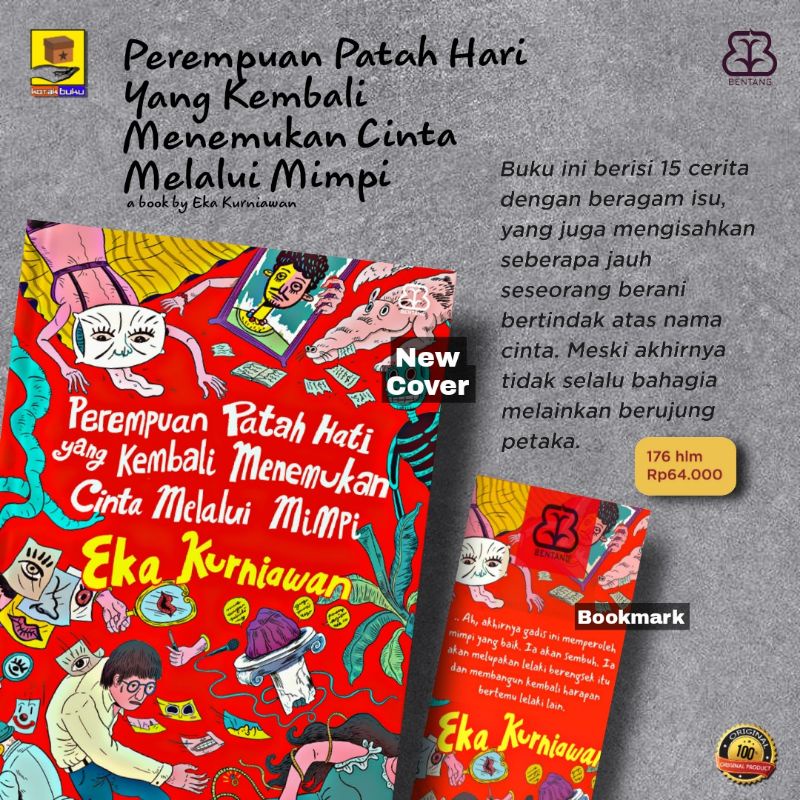 Perempuan Patah Hati Yang Kembali Menemukan Cinta Melalui Mimpi - Eka Kurniawan