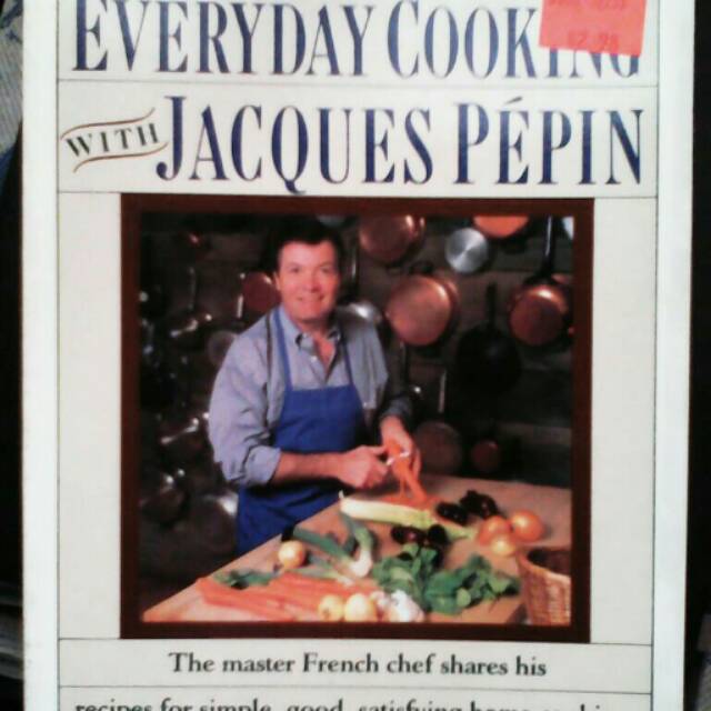 Everyday Cooking With Jacques Pepin