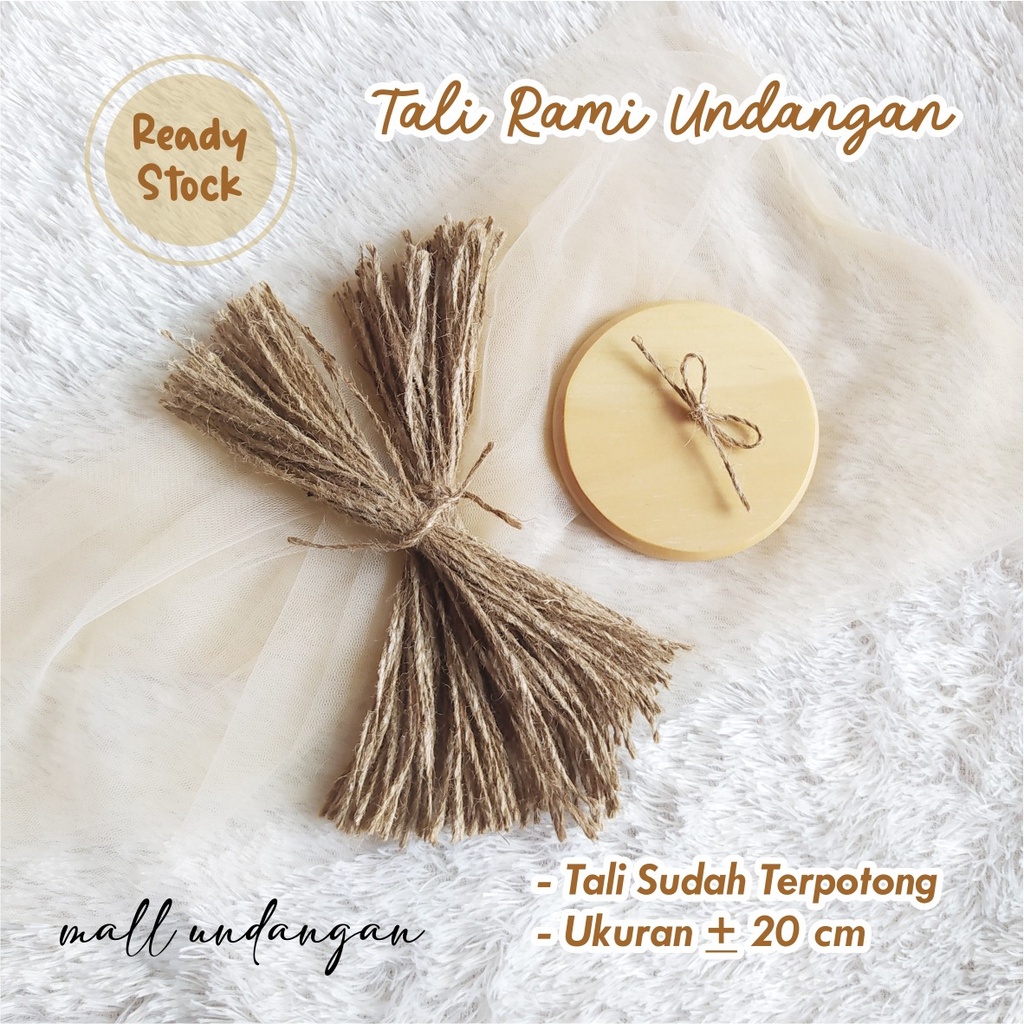

TALI RAMI UNDANGAN RUSTIC - TALI RAMI UNDANGAN READY STOK [100 PCS]