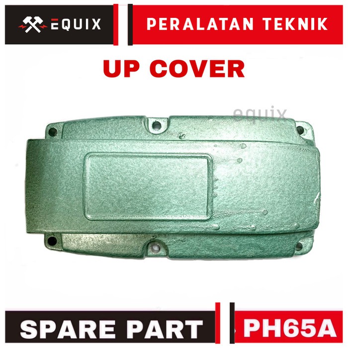 Spare part PH65A up cover PH 65A