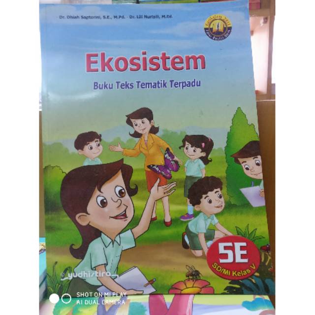 Buku teks tematik terpadu ekosistem 5E SD