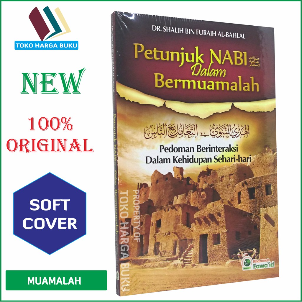 Foto Petunjuk Nabi dalam Bermuamalah - Penerbit Khazanah Fawaid
