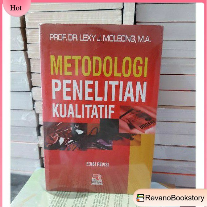 

Buku METODOLOGI PENELITIAN KUALITATIF by DR LEXY MOLEONG