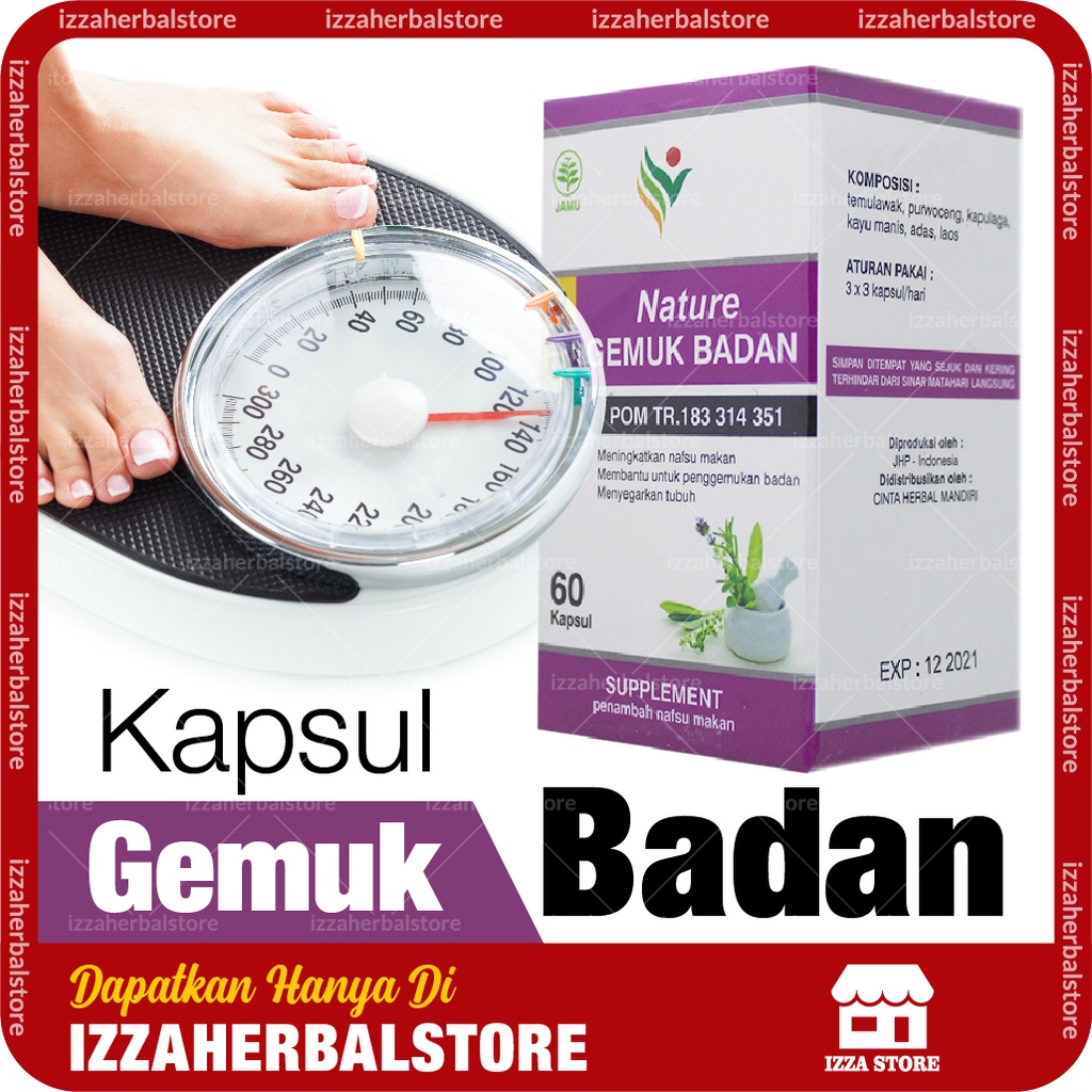 Kapsul Gemuk Badan Bpom Herbal Penambah Berat Badan Anak Dan Dewasa Permanen Nature Gemuk Badan