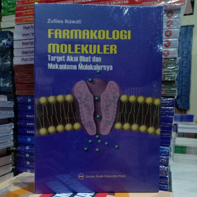 Jual Buku Original Farmakologi Molekuler Target Aksi Obat Dan Mekanisme Molekulernya Shopee 6424