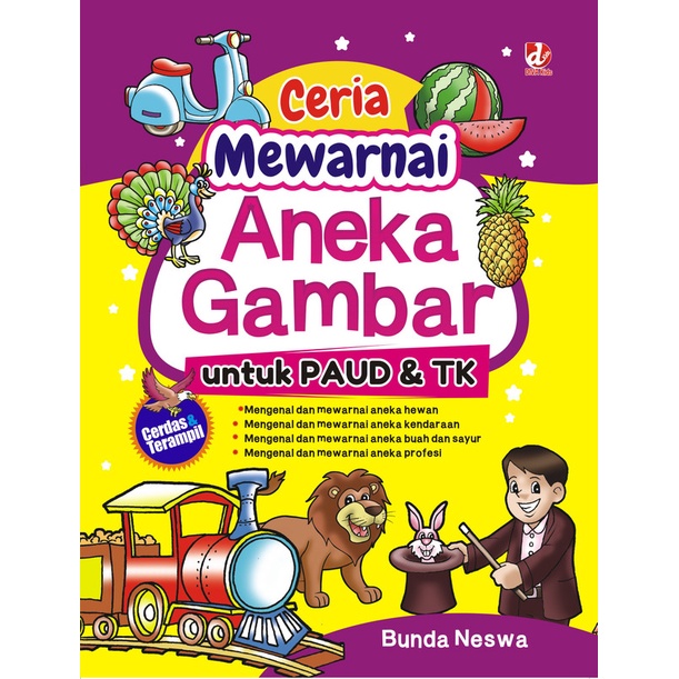 Ceria Mewarnai Aneka Gambar untuk PAUD dan TK