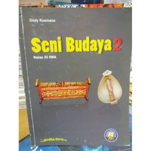 

SENI BUDAYA 2 kelas 2 SMA