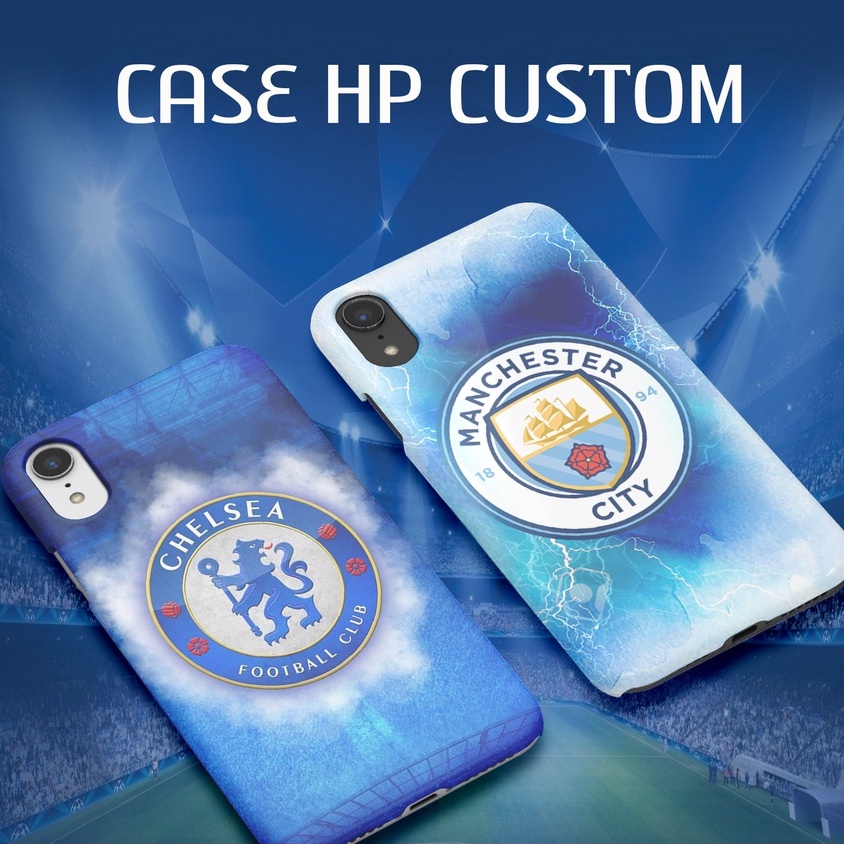 CASE HP CHELSEA CASE HP MAN CITY CASE MOTIF CLUB BOLA GROSIR