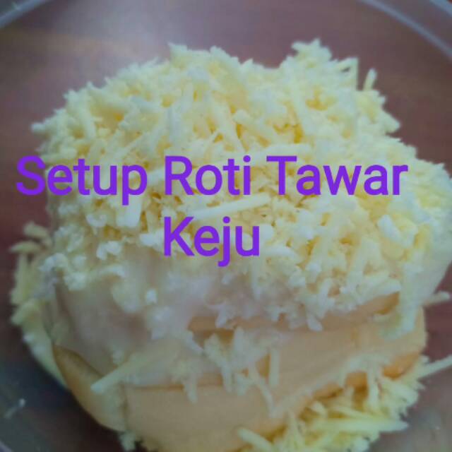 

Setup Roti Tawar Keju