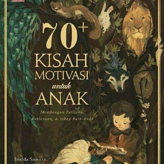 70 Kisah Motivasi untuk anak
