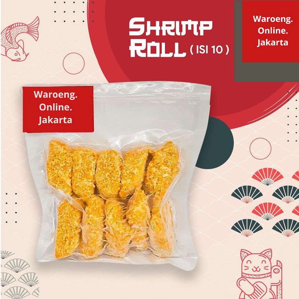 

SHRIMP ROLL SUPER PREMIUM