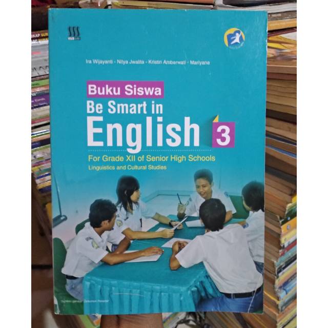 Buku Siswa Be Smart in ENGLISH Xll SMA.