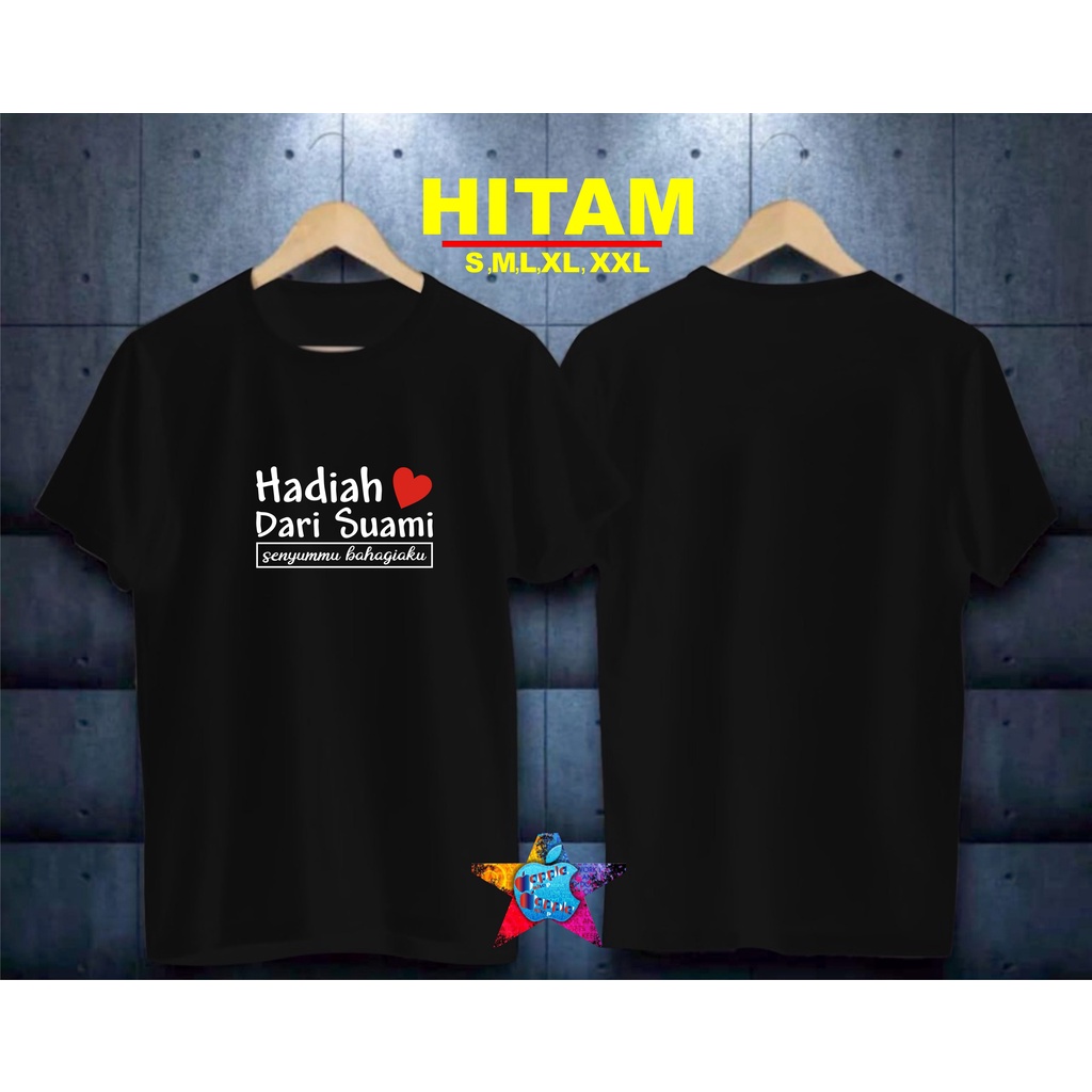 COD/KAOS HADIAH DARI SUAMI/KAOS TERLARIS KUALTAS TERJAMIN/KAOS PRIA DISTRO HIT/KAOS BANDUNG/KAOS KEREN/KAOS MURAH//KAOS DISTRO/KAOS BERGAMBARKAOS DISTRO/KAOS PRIA DAN WANITA/KAOS KATA KATA LUCU/KAOS VIRAL/KAOS PROMO