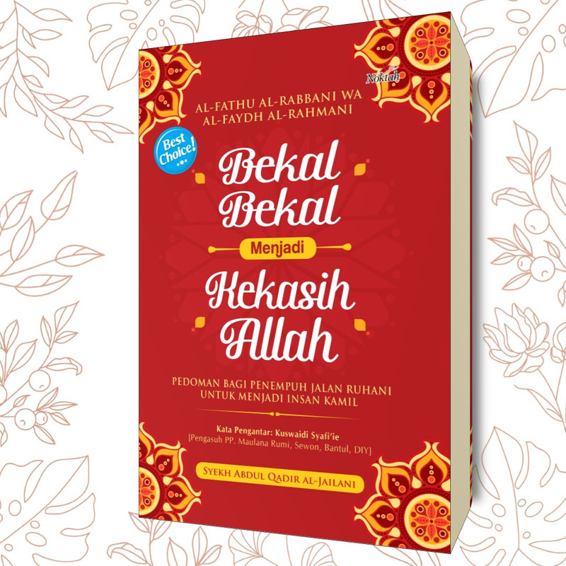 Bekal-Bekal Menjadi Kekasih Allah