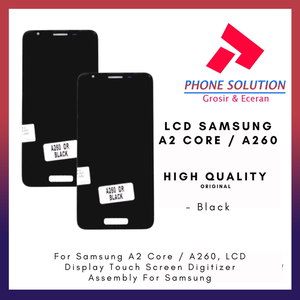 LCD Samsung A2 Core A260 ORIGINAL 100% Fullset Touchscreen // Supplier LCD Samsung - Garansi 1 Bulan