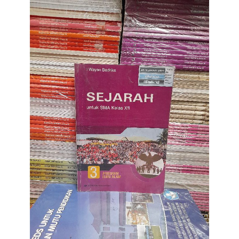 Original Buku Sejarah Untuk SMA Kelas XII 12 3 Program Ilmu Alam By I Wayan Badrika Erlangga