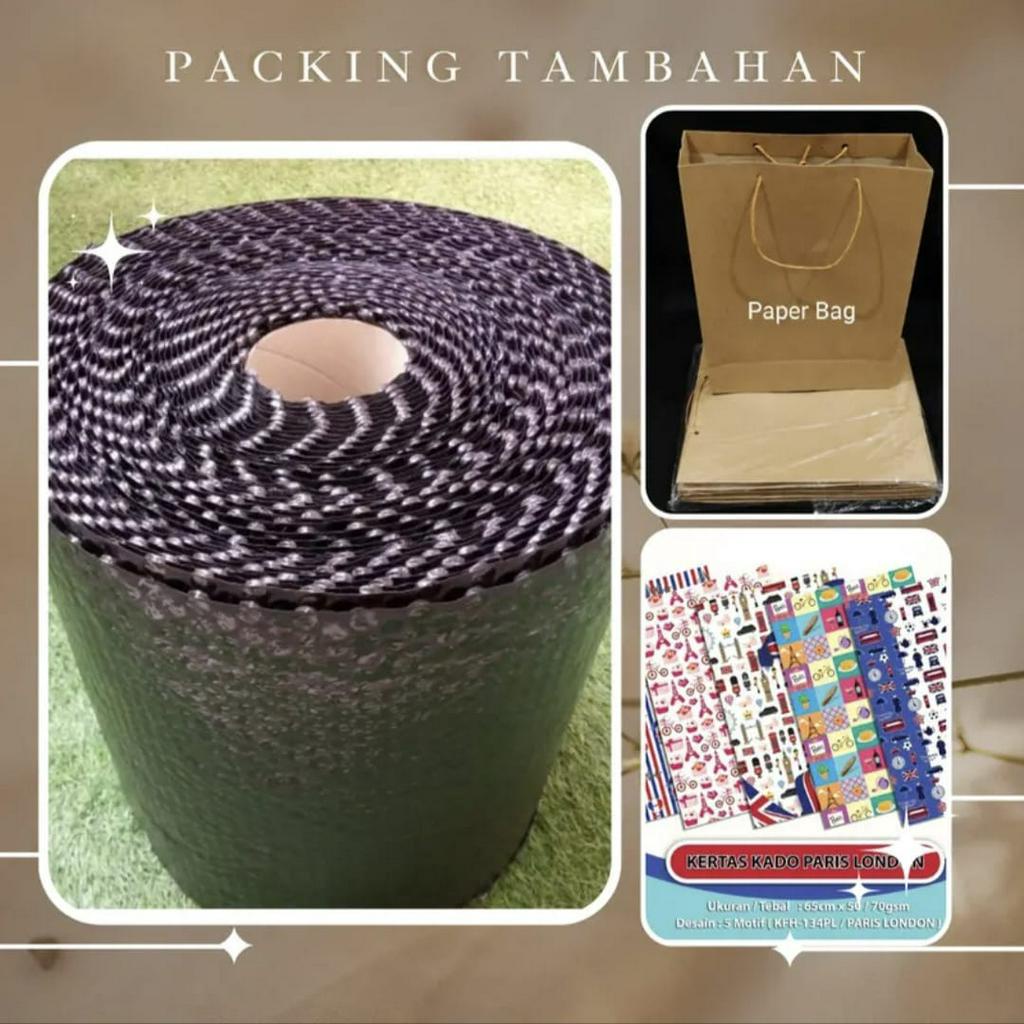 

Extra Bubble Wrap/ Tambahan Packing