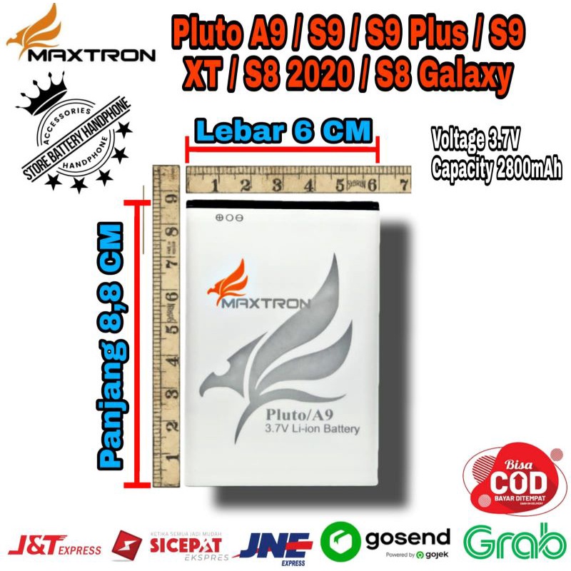 Battery Baterai Batrai Batre Maxtron A9 | S9 | S9 Plus | S9 XT | S8 2020 | S8 Galaxy