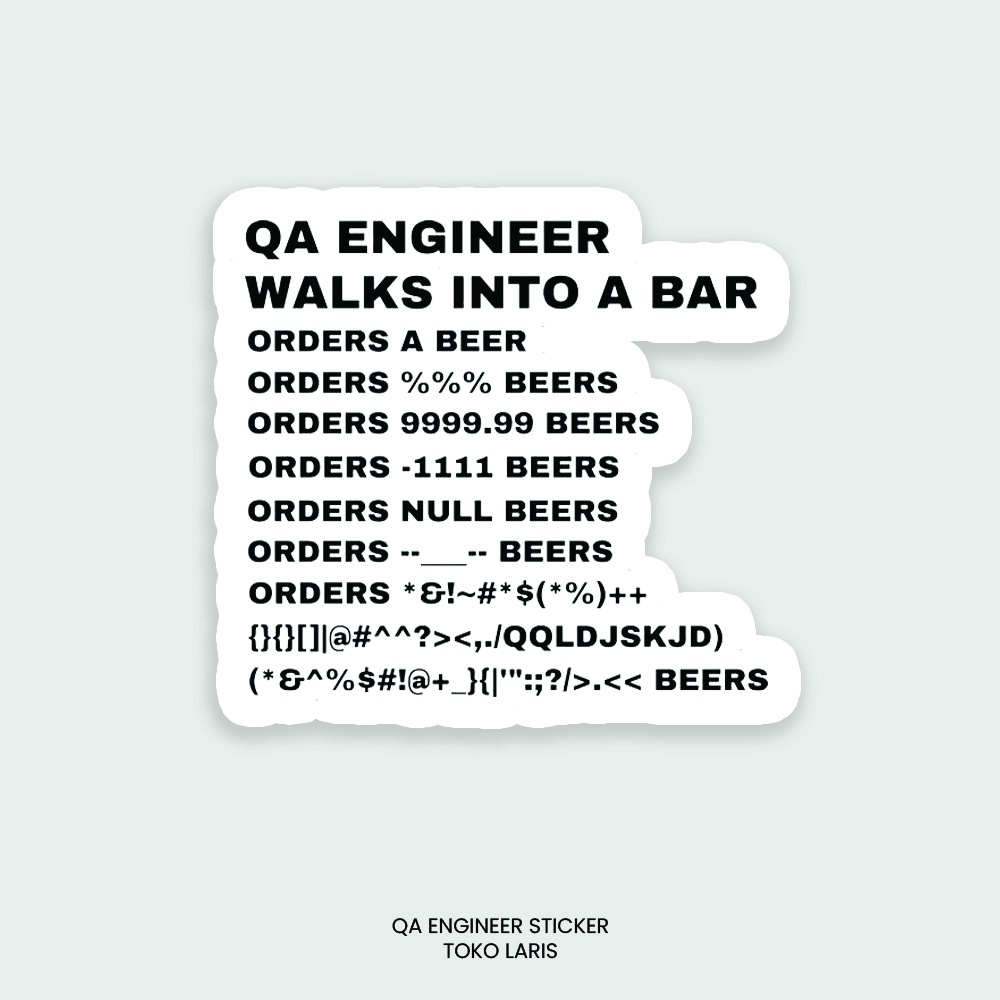 Sticker QA ENGINEER Untuk Sticker Laptop, Tumblr, Helm, Case