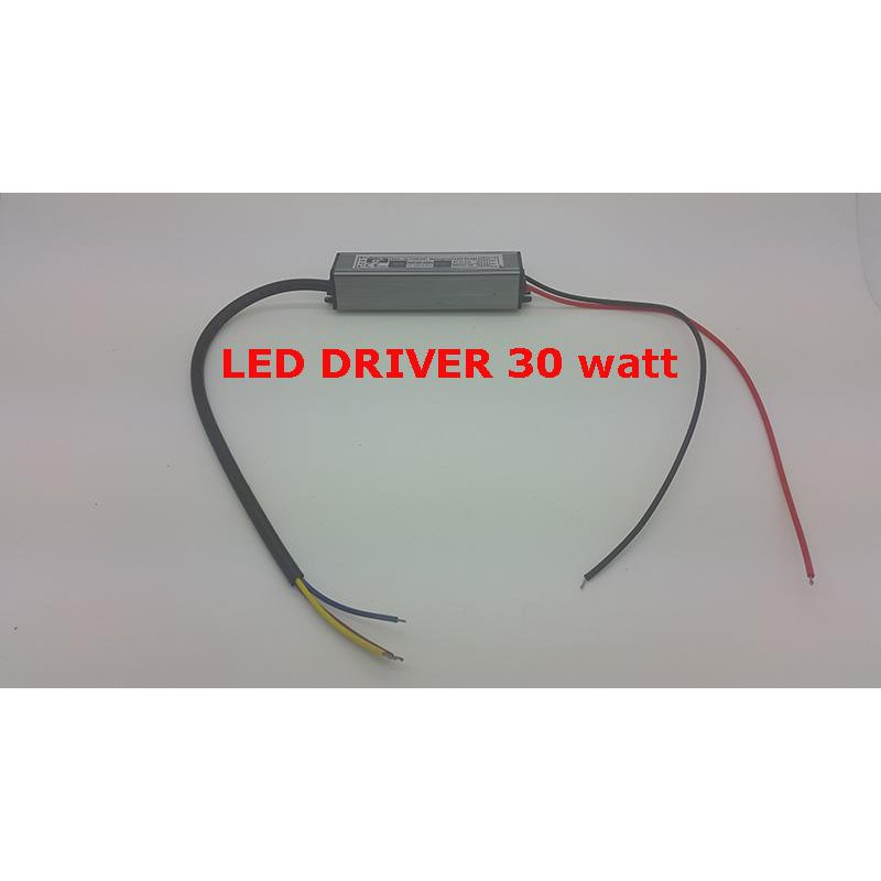 LED Driver 30 watt , Output 27volt s/d 37volt DC
