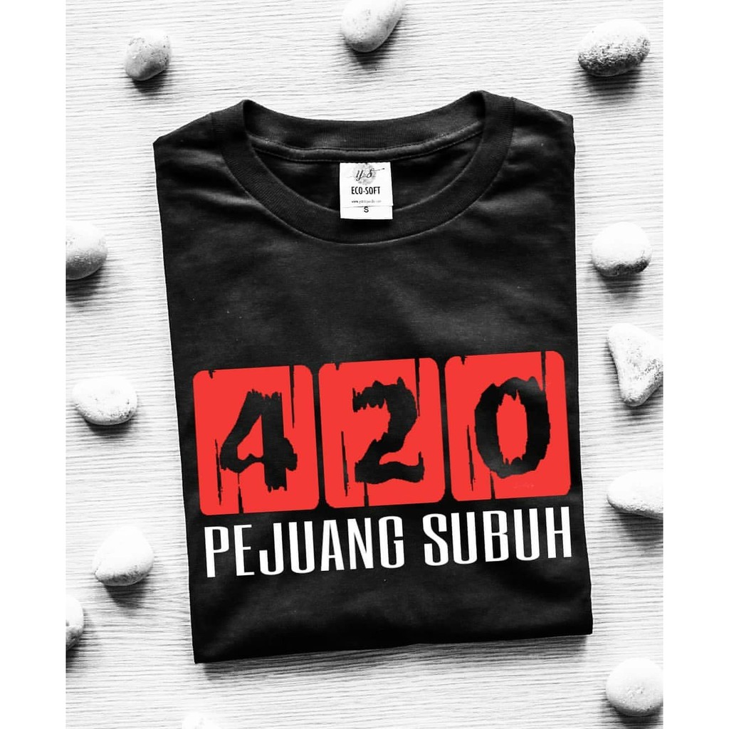 Tshirt baju kaos pejuang subuh 420 pemuda hijrah akwah islam