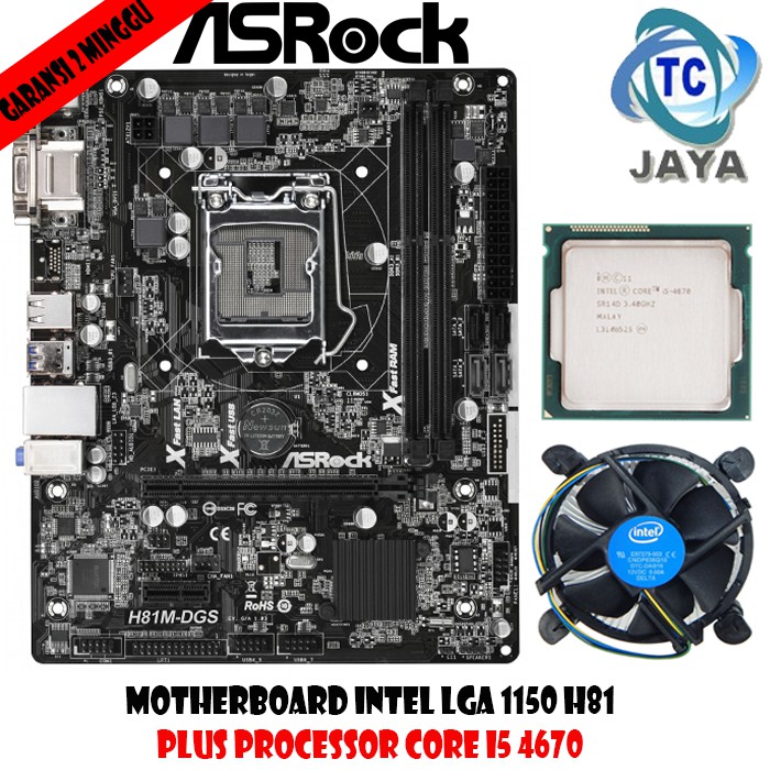 Motherboard LGA 1150 H81 ASROCK Plus PROCESSOR INTEL CORE I5