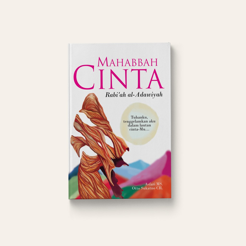 Mahabbah Cinta Rabiah Al-Adawiyah