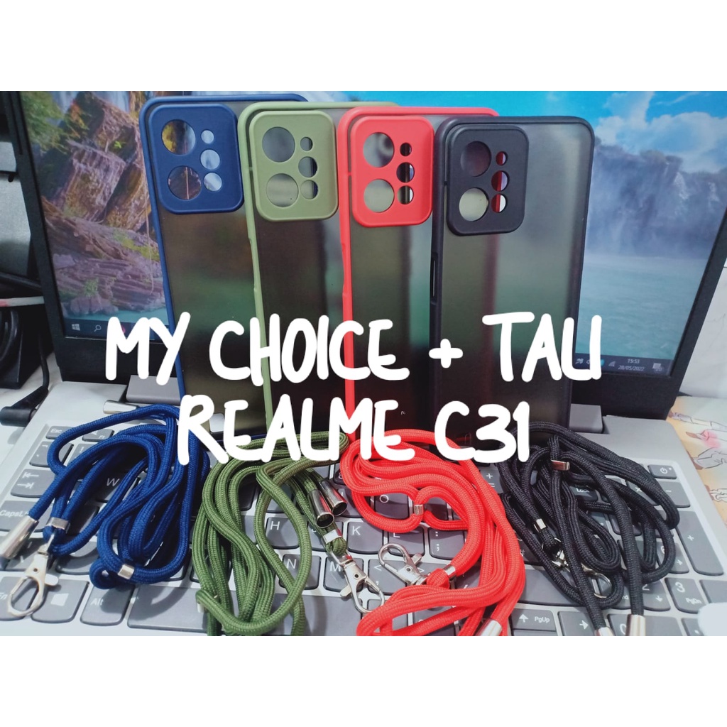 CASE REALME C31/REALME C35 My Choice + Tali Gantungan HP