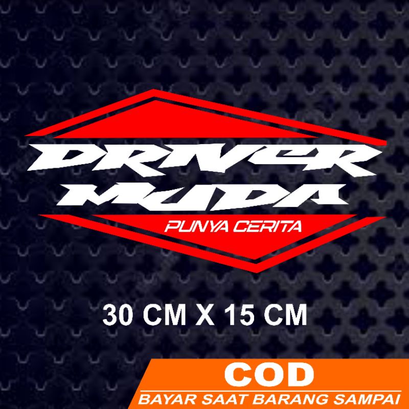 Stiker DRIVER MUDA | cutting stiker murah