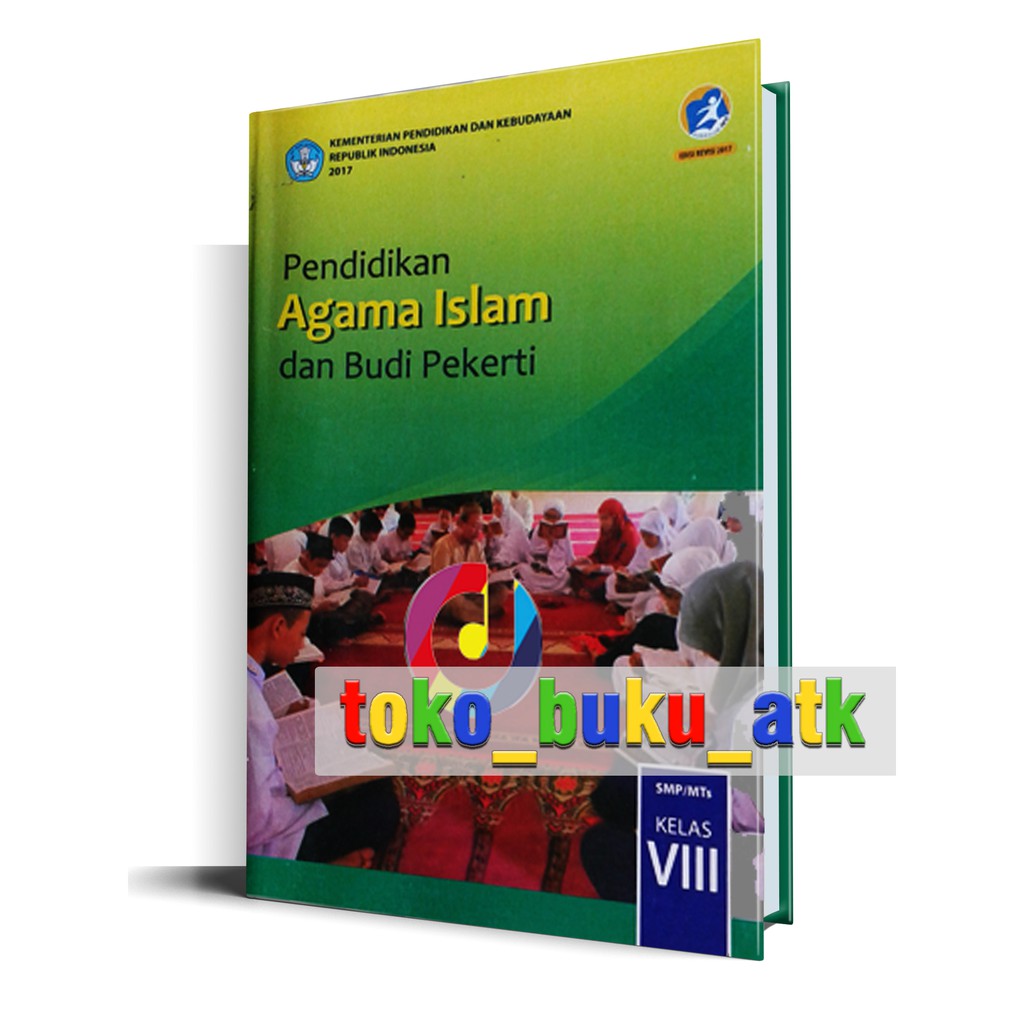 Buku Siswa PAI SMP Kelas 8 (Pendidikan Agama Islam) Kurikulum 2013