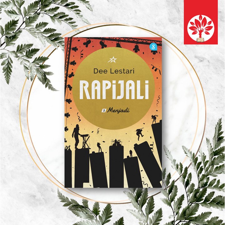 [ Pre Order ] Rapijali 2: Menjadi - Dee Lestari