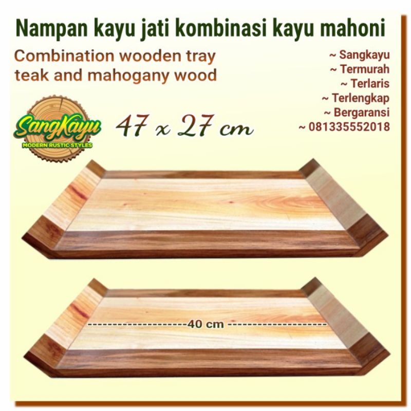 Nampan kayu nampan kayu jati kombinasi mahoni 47x27 wooden tray kayu