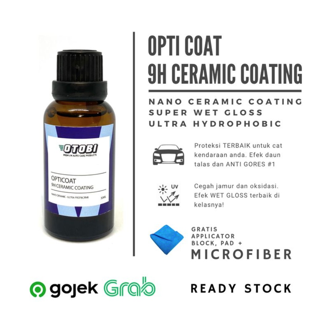 Opticoat 9H Nano Ceramic Coating by Otobi - 30ml ORIGINAL Mobil Motor Super Hydrophobic Protectant