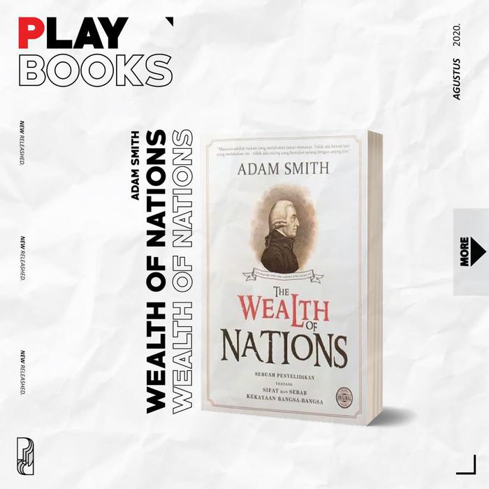 THE WEALTH OF NATIONS (BHS. INDONESIA) - ADAM SMITH