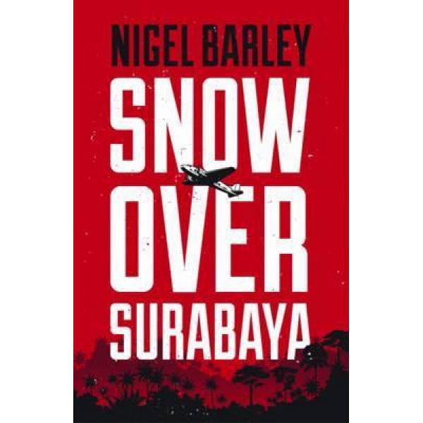 Snow Over Surabaya - 9781912049004 - Buku Ori Periplus