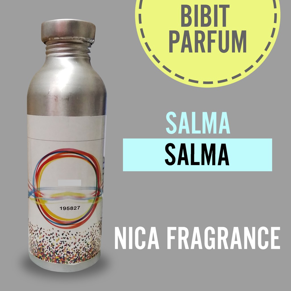 SALMA BIBIT NICA 250GR ORIGINAL 100% MURNI TANPA CAMPURAN / BIBIT PARFUM / BIBIT MURNI / BIBIT MINYAK WANGI / PARFUM PRIA TAHAN LAMA ORI / PARFUM WANITA TAHAN LAMA ORI