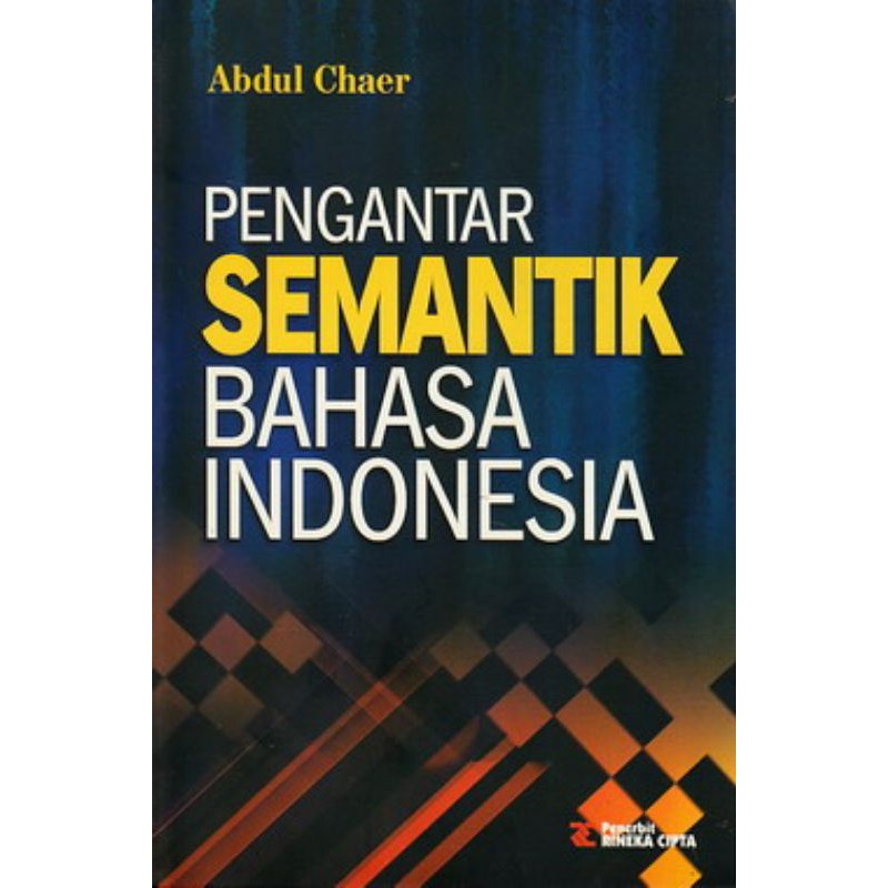 Pengantar Semantik Bahasa Indonesia Abdul Chaer