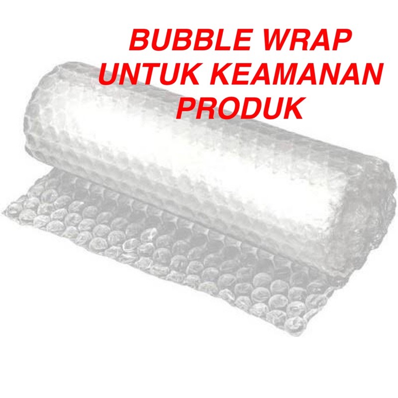 

BUBBLE WRAP UNTUK KEAMANAN EXTRA