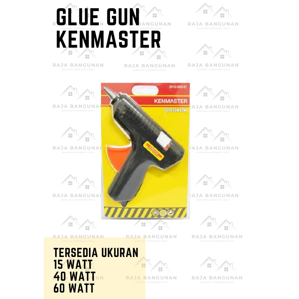 GLUE GUN LISTRIK / LEM TEMBAK GLUE GUN KENMASTER
