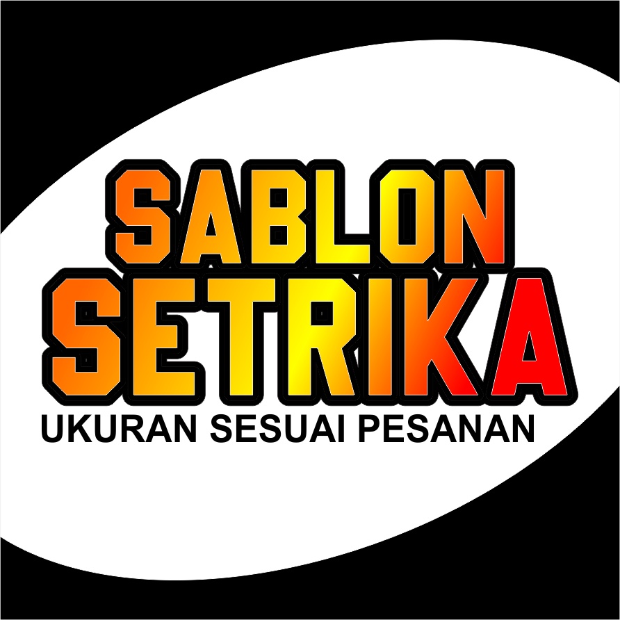 Sablon Setrika -  UKURAN FIX