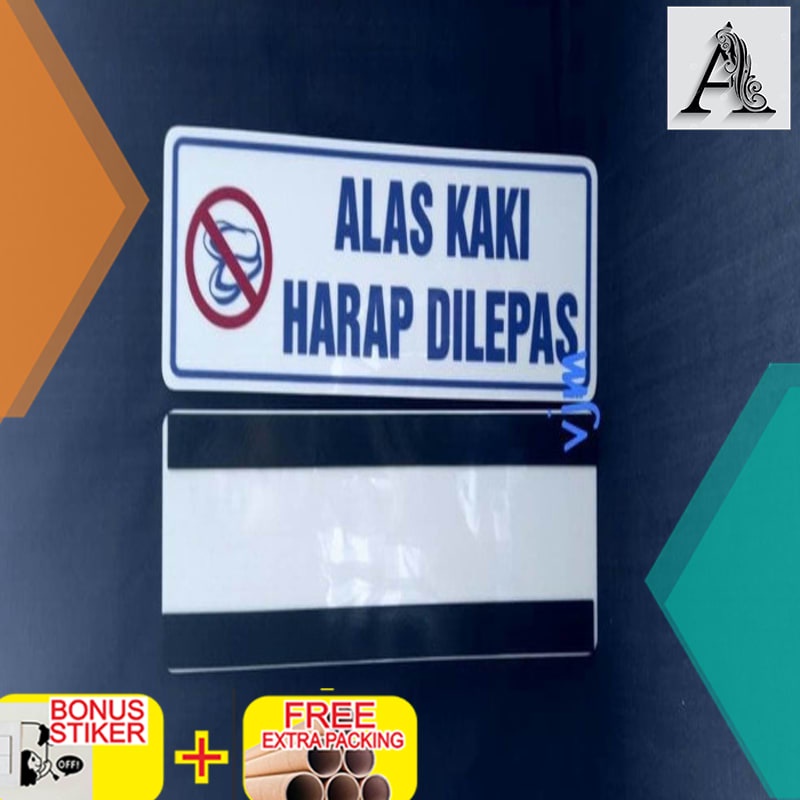 

Grosir sign label ALAS KAKI HARAP DILEPAS plat acrylic/akrilik alas kaki