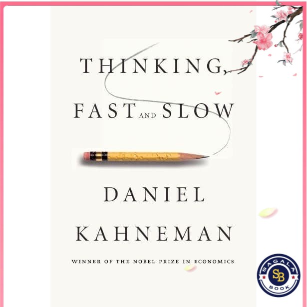 

Thinking, Fast and Slow (daniel kahneman)
