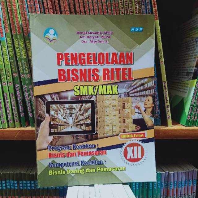 

BUKU Pengelolaan Bisnis Ritel, Hendi Susanto, dkk.