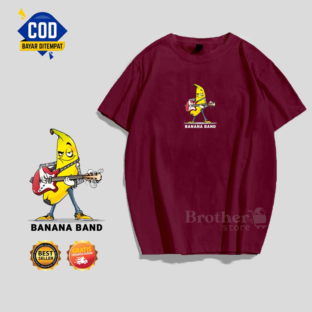 BROTHER STORE - Kaos Distro Pria - KAOS COWOK CEWEK - Kaos Kata Kata - Articel Banana Band Premium